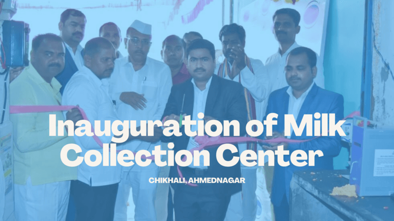Inauguration of Milk Collection Center at Chikhali, Ahmednagar